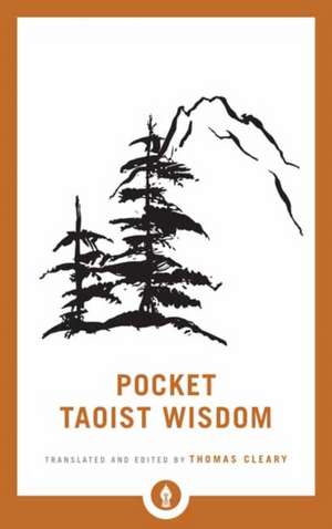 Pocket Taoist Wisdom de Thomas Cleary