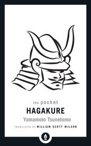 The Pocket Hagakure de William Scott Wilson