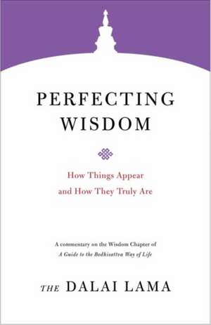 Perfecting Wisdom de Dalai Lama