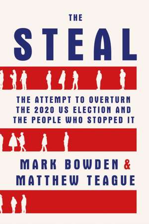 The Steal de Mark Bowden