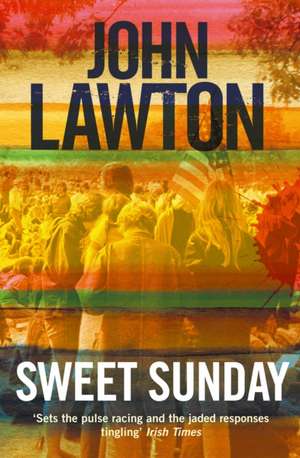 Lawton, J: Sweet Sunday de John Lawton