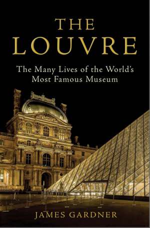 The Louvre de James Gardner