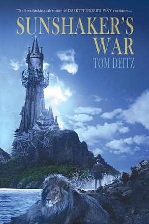 Sunshaker's War (David Sullivan, #4) de Tom Deitz