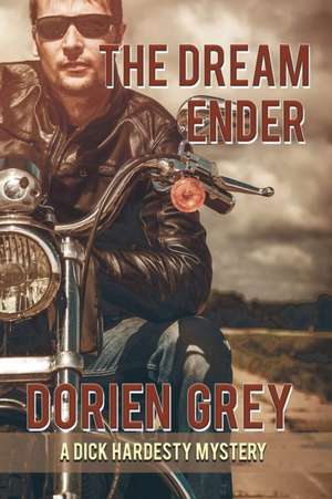 The Dream Ender de Dorien Grey