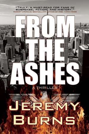 From the Ashes de Jeremy Burns