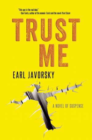 Trust Me de Earl Javorsky