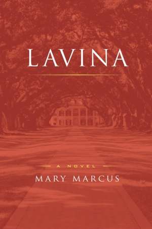 Lavina de Mary Marcus