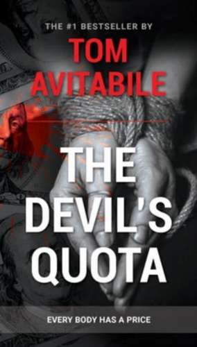 Devil's Quota de Tom Avitabile