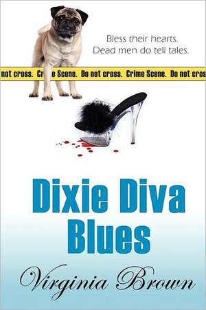 Dixie Diva Blues de Virginia Brown