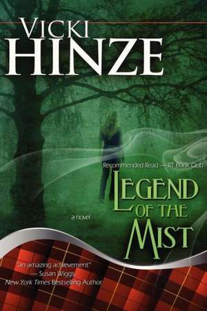 Legend of the Mist de Vicki Hinze