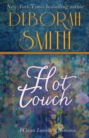 Hot Touch de Deborah Smith