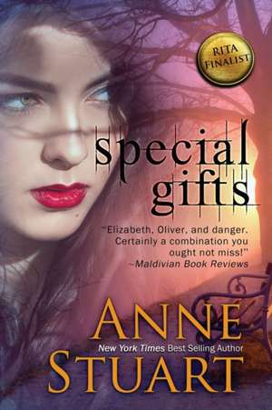 Special Gifts de Anne Stuart