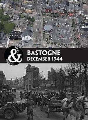 Bastogne: December 1944 de Simon Forty