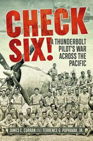 Check Six! de Jim Curran