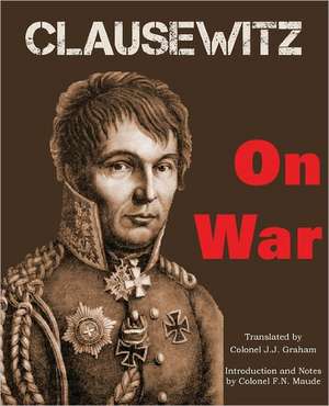 On War de Carl von Clausewitz