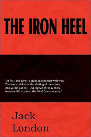 The Iron Heel de Jack London