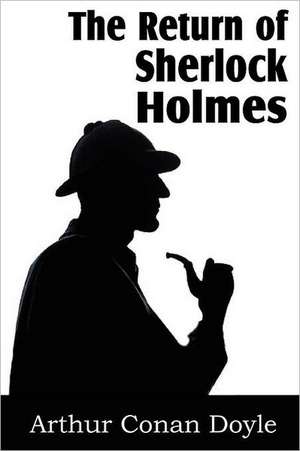 The Return of Sherlock Holmes de Arthur Conan Doyle