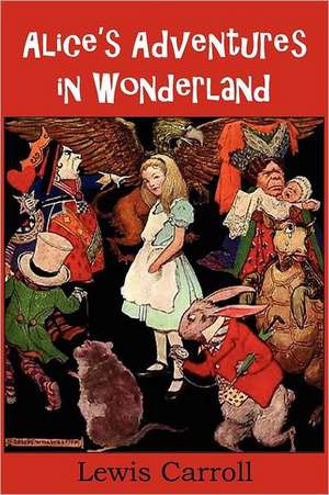 Alice's Adventures in Wonderland de Lewis Carroll