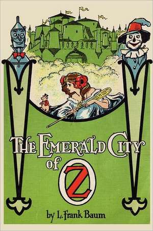 The Emerald City of Oz de L. Frank Baum