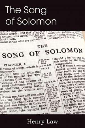 The Song of Solomon de Henry Law