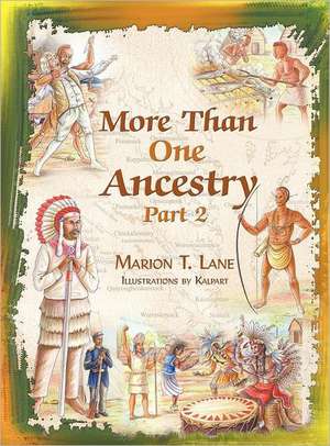 More Than One Ancestry de Marion T. Lane