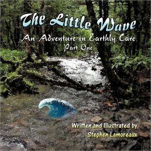 The Little Wave de Stephen Lamoreaux