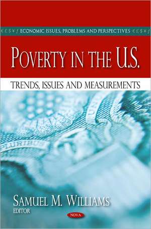 Poverty in the U.S. de Samuel M. Williams