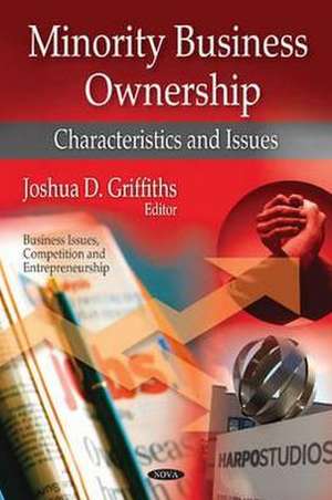 Minority Business Ownership de Joshua D. Griffiths