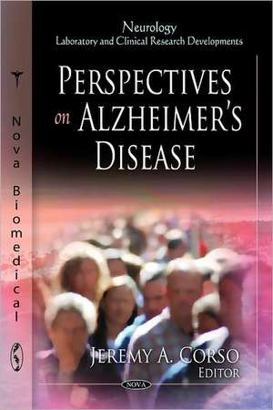 Perspectives on Alzheimer's Disease de Jeremy A. Corso