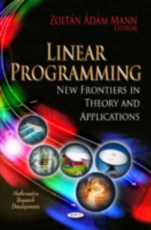 Linear Programming de Zoltan Adam Mann