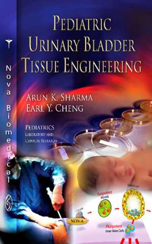 Pediatric Urinary Bladder Tissue Engineering de Arun K. Sharma