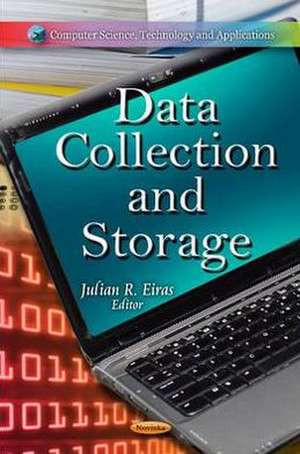 Data Collection & Storage de Julian R. Eiras