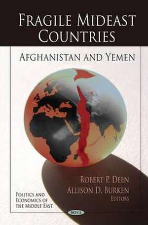 Fragile Mideast Countries de Robert P. Deen