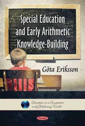 Special Education & Early Arithmetic Knowledge-Building de Gota Eriksson