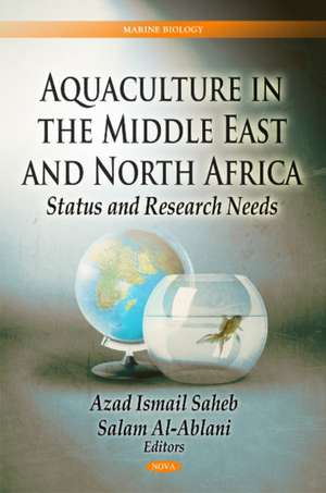 Aquaculture in the Middle East and North Africa de Azad Ismail Saheb