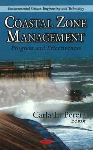 Coastal Zone Management de Carla L. Perera