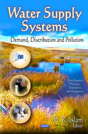 Water Supply Systems de M. R. Islam