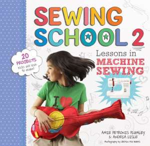 Sewing School 2 de Amie Petronis Plumley