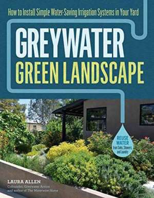 Greywater, Green Landscape de Laura Allen