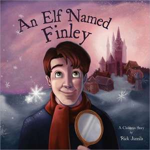 An Elf Named Finley de Rick Junnila