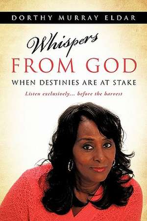 Whispers from God de Dorthy Murray Eldar