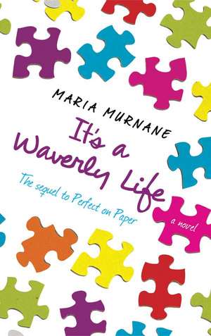 It's a Waverly Life de Maria Murnane