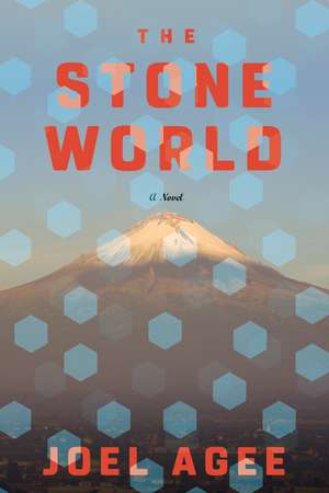 The Stone World de Joel Agee