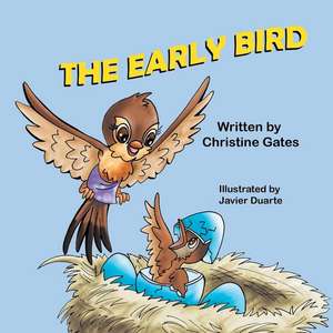 The Early Bird de Christine Gates