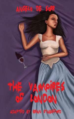 The Vampires of London de Angelo De Sorr