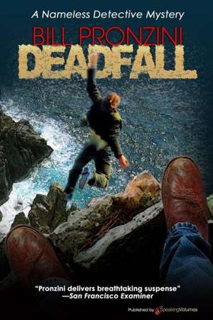 Deadfall: Nameless Detective de Bill Pronzini