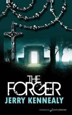 The Forger: Tracker de Jerry Kennealy