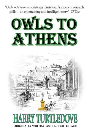 Owls to Athens de Harry Turtledove