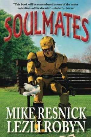 Soulmates de Mike Resnick