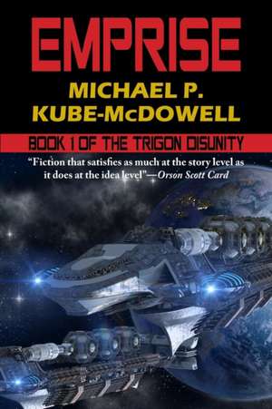 Emprise de Michael P. Kube-Mcdowell